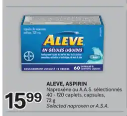 Brunet ALEVE, ASPIRIN Naproxène ou A.A.S. sélectionnés offer