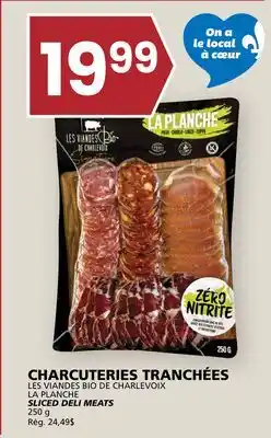 Rachelle-Bery Grocery LA PLANCHE SLICED DELI MEATS offer