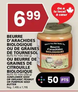 Rachelle-Bery Grocery NUTS TO YOU (500 g) NUTS TO YOU (250 g) SUNFLOWER SEED OR ORGANIC PEANUT OR PUMPKIN SEED BUTTER offer