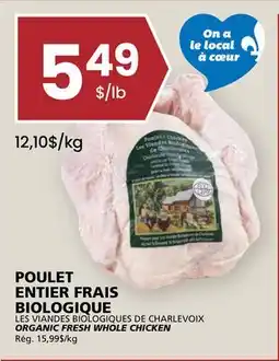 Rachelle-Bery Grocery LES VIANDES BIOLOGIQUES DE CHARLEVOIX ORGANIC FRESH WHOLE CHICKEN offer