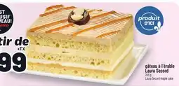 Metro GÂTEAU À L'ÉRABLE LAURA SECORD | LAURA SECORD MAPLE CAKE offer