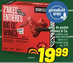 Metro AILES DE POULET BENNY & CO. | BENNY & CO. FROZEN CHICKEN WINGS offer