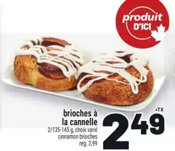 Metro BRIOCHES À LA CANNELLE | CINNAMON BRIOCHES offer