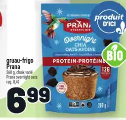 Metro GRUAU‑FRIGO PRANA | PRANA OVERNIGHT OATS offer