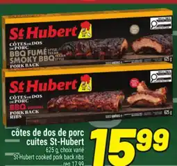 Metro CÔTES DE DOS DE PORC CUITES ST‑HUBERT | ST-HUBERT COOKED PORK BACK RIBS offer