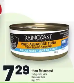 Metro THON RAINCOAST | RAINCOAST TUNA offer