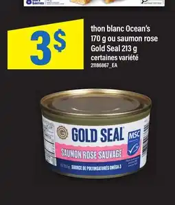 Maxi THON BLANC OCEAN'S 170 G OU SAUMON ROSE GOLD SEAL 213 G offer