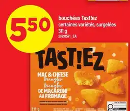 Maxi BOUCHÉES TAST!EZ offer
