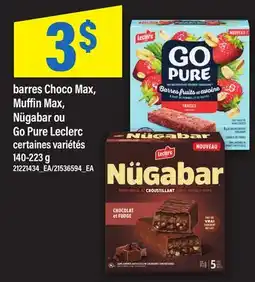 Maxi BARRES CHOCO MAX, MUFFIN MAX, NÜGABAR OU GO PURE LECLERC offer