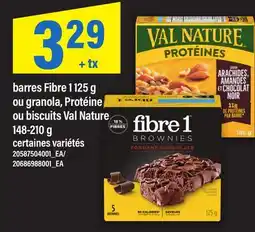 Maxi BARRES FIBRE 1 125 G OU GRANOLA, PROTÉINE OU BISCUITS VAL NATURE offer