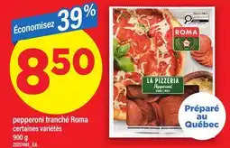 Maxi PEPPERONI TRANCHÉ ROMA offer