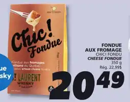 IGA CHIC! FONDU CHEESE FONDUE offer
