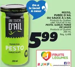 IGA UNE TOUCHE D'AIL PESTO, GARLIC PUREE OR SAUCE offer