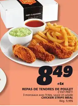 IGA C'EST PRÊT! CHICKEN STRIPS MEAL offer