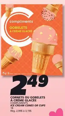 IGA COMPLIMENTS ICE CREAM CONES OR CUPS offer