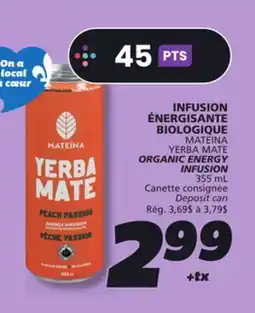 IGA MATEINA YERBA MATE ORGANIC ENERGY INFUSION offer