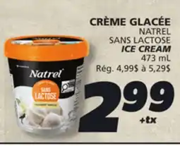 IGA NATREL SANS LACTOSE ICE CREAM offer