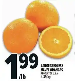 Metro Large seedless navel oranges offer