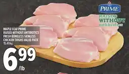 Metro Maple leaf prime raised without antibiotics fresh boneless skinless chicken thighs value pack offer