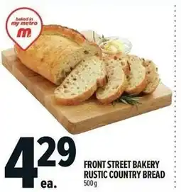Metro Front street bakery rustic country bread offer