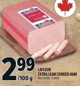 Metro Lafleur extra lean cooked ham offer