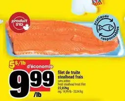 Super C filet de truite stealhead frais offer