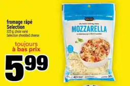 Super C FROMAGE RÂPÉ SELECTION offer