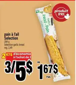 Super C pain à l'ail Selection offer
