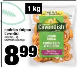 Super C rondelles d'oignon Cavendish offer
