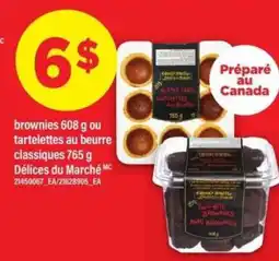 Maxi brownies 608 g ou tartelettes au beurre classiques 765 g offer