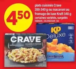 Maxi plats cuisinés Crave ou macaroni au fromage de luxe Kraft offer