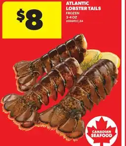 Real Canadian Superstore ATLANTIC LOBSTER TAILS, 3-4 OZ offer