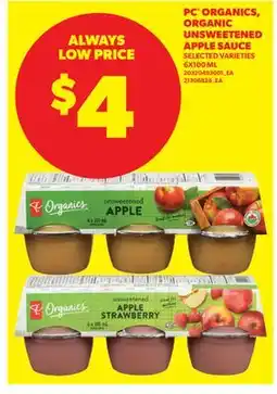 Real Canadian Superstore PC ORGANICS, ORGANIC UNSWEETENED APPLE SAUCE offer
