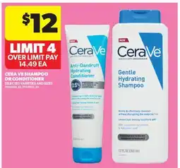 Real Canadian Superstore CERAVE SHAMPOO OR CONDITIONER offer
