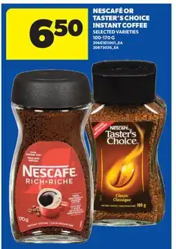Real Canadian Superstore NESCAFÉ OR TASTER'S CHOICE INSTANT COFFEE offer
