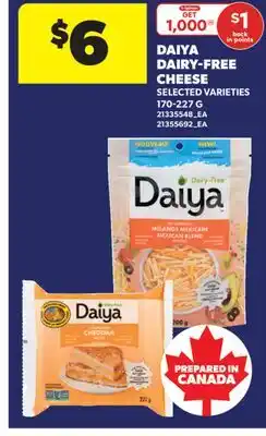 Real Canadian Superstore DAIYA DAIRY-FREE CHEESE offer