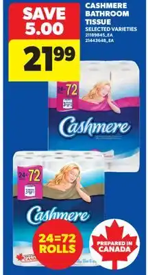 Real Canadian Superstore CASHMERE BATHROOM TISSUE offer