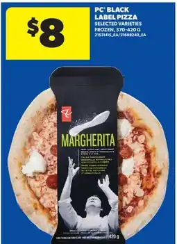 Real Canadian Superstore PC BLACK LABEL PIZZA offer