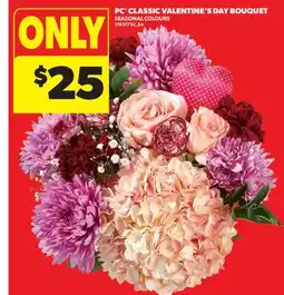 Real Canadian Superstore PC CLASSIC VALENTINE'S DAY BOUQUET offer