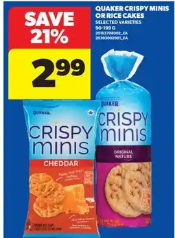 Real Canadian Superstore QUAKER CRISPY MINIS OR RICE CAKES offer