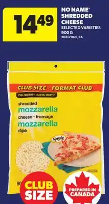 Real Canadian Superstore NO NAME SHREDDED CHEESE offer