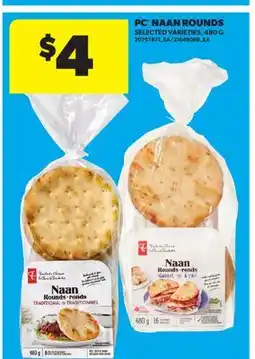 Real Canadian Superstore PC NAAN ROUNDS offer