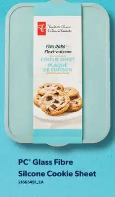 Real Canadian Superstore PC GLASS FIBRE SILCONE COOKIE SHEET offer