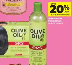 Real Canadian Superstore ORS HAIR CARE, 64-454 G/207-370 ML offer