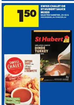 Real Canadian Superstore SWISS CHALET OR ST HUBERT SAUCE MIXES offer