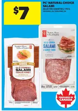 Real Canadian Superstore PC NATURAL CHOICE SALAMI offer