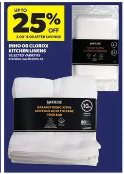 Real Canadian Superstore INHO OR CLOROX KITCHEN LINENS offer