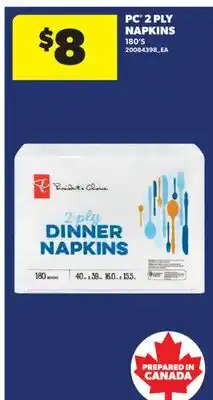 Real Canadian Superstore PC 2 PLY NAPKINS, 180'S offer