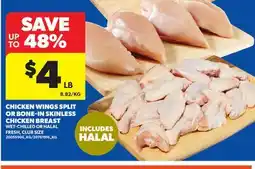Real Canadian Superstore CHICKEN WINGS SPLIT OR BONE-IN SKINLESS CHICKEN BREAST offer