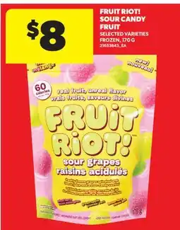 Real Canadian Superstore FRUIT RIOT! SOUR CANDY FRUIT offer